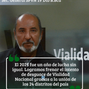 “El 2026 será un año de lucha para defender nuestra fuente laboral y a Vialidad Nacional”